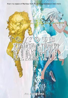 To Your Eternity, Vol 16