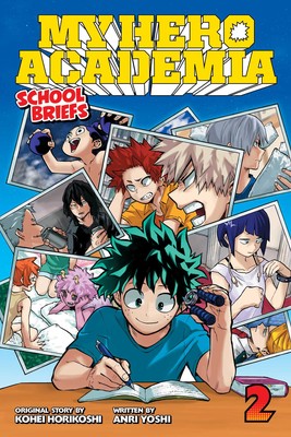 My Hero Academia: School Briefs Vol. 02