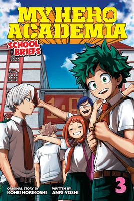 My Hero Academia: School Briefs Vol. 03