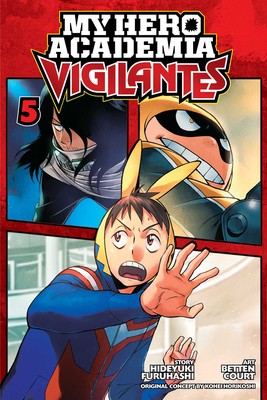 My Hero Academia: Vigilantes Vol. 05