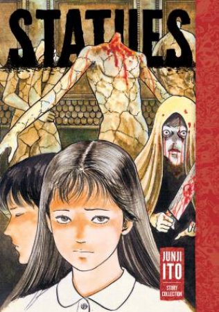 Junji Ito: Statues