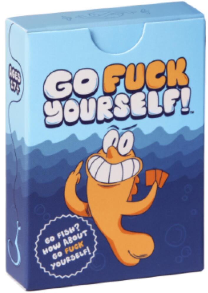 Go F*** Yourself!