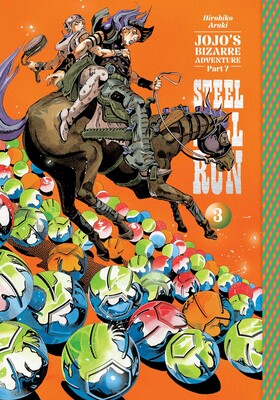 Jojo's: Part 7 Steel Ball Run Vol 3