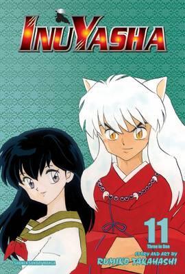 Inuyasha: Vol. 11 VIZBIG Editon