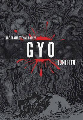 Junji Ito: Gyo 2-in-1 Deluxe Edition