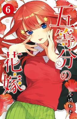 Quintessential Quintuplets, Vol 06