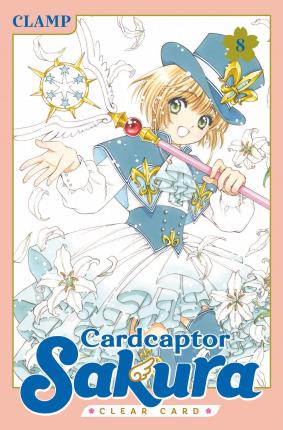 Cardcaptor Sakura Clear Card, Vol 08