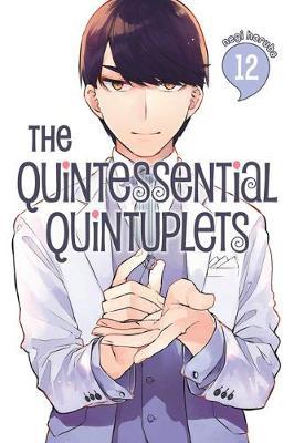 Quintessential Quintuplets, Vol 12