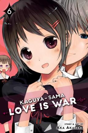 Kaguya-sama: Love Is War, Vol 06