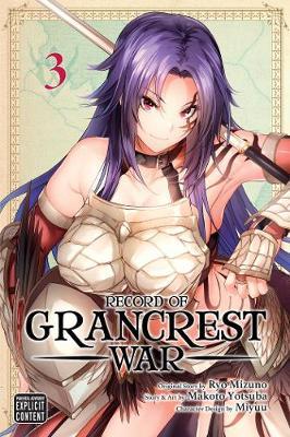 Record of Grancrest War: Vol. 03