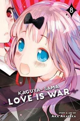 Kaguya-sama: Love Is War, Vol 08