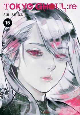 Tokyo Ghoul: re Vol. 15