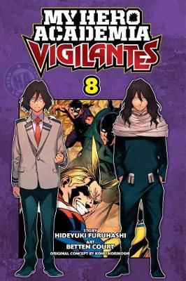 My Hero Academia: Vigilantes Vol. 08