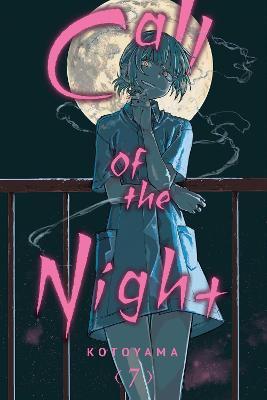 Call Of The Night, Vol 07
