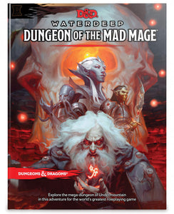 D&D: Waterdeep Dungeon of the Mad Mage