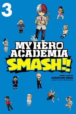 My Hero Academia: Smash!! Vol. 03