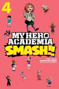 My Hero Academia: Smash!! Vol. 04